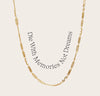 Awe Inspired Necklaces 14K Yellow Gold Vermeil / Die With Memories Not Dreams Affirmation Necklace