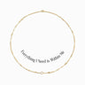 Awe Inspired Necklaces 14K Yellow Gold Vermeil Everything I Need Is Within Me Affirmation Necklace