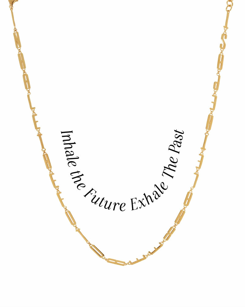 Awe Inspired Necklaces 14K Yellow Gold Vermeil / Inhale the Future Exhale the Past Affirmation Necklace