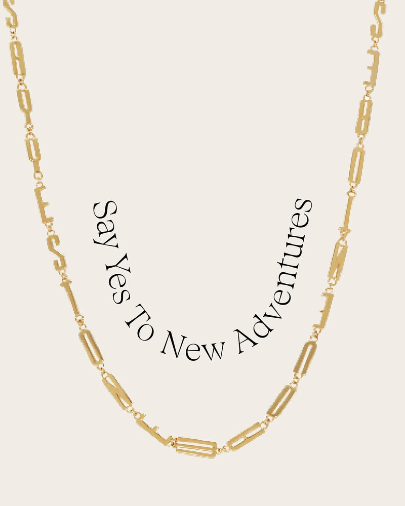 Awe Inspired Necklaces 14K Yellow Gold Vermeil / Say Yes to New Adventures Affirmation Necklace