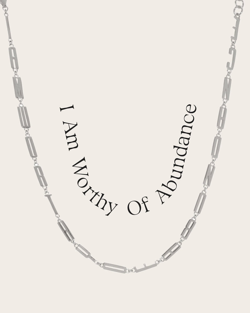 Awe Inspired Necklaces Sterling Silver / I Am Worthy of Abundance Affirmation Necklace