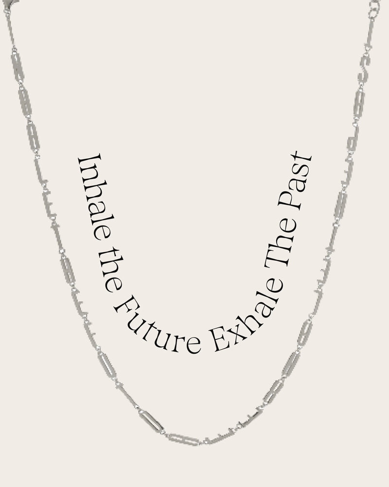 Awe Inspired Necklaces Sterling Silver / Inhale the Future Exhale the Past Affirmation Necklace