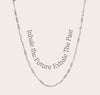 Awe Inspired Necklaces Sterling Silver / Inhale the Future Exhale the Past Affirmation Necklace