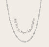 Awe Inspired Necklaces Sterling Silver / Say Yes to New Adventures Affirmation Necklace
