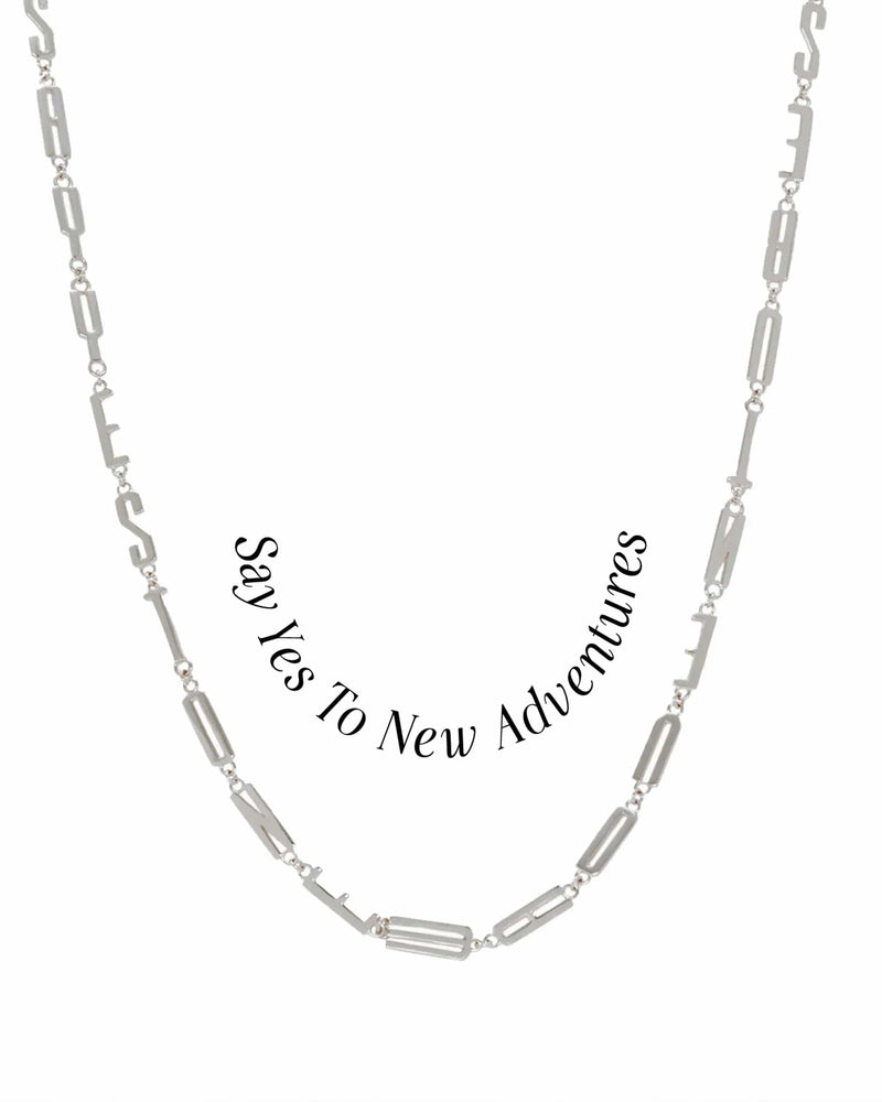 Awe Inspired Necklaces Sterling Silver / Say Yes to New Adventures Affirmation Necklace