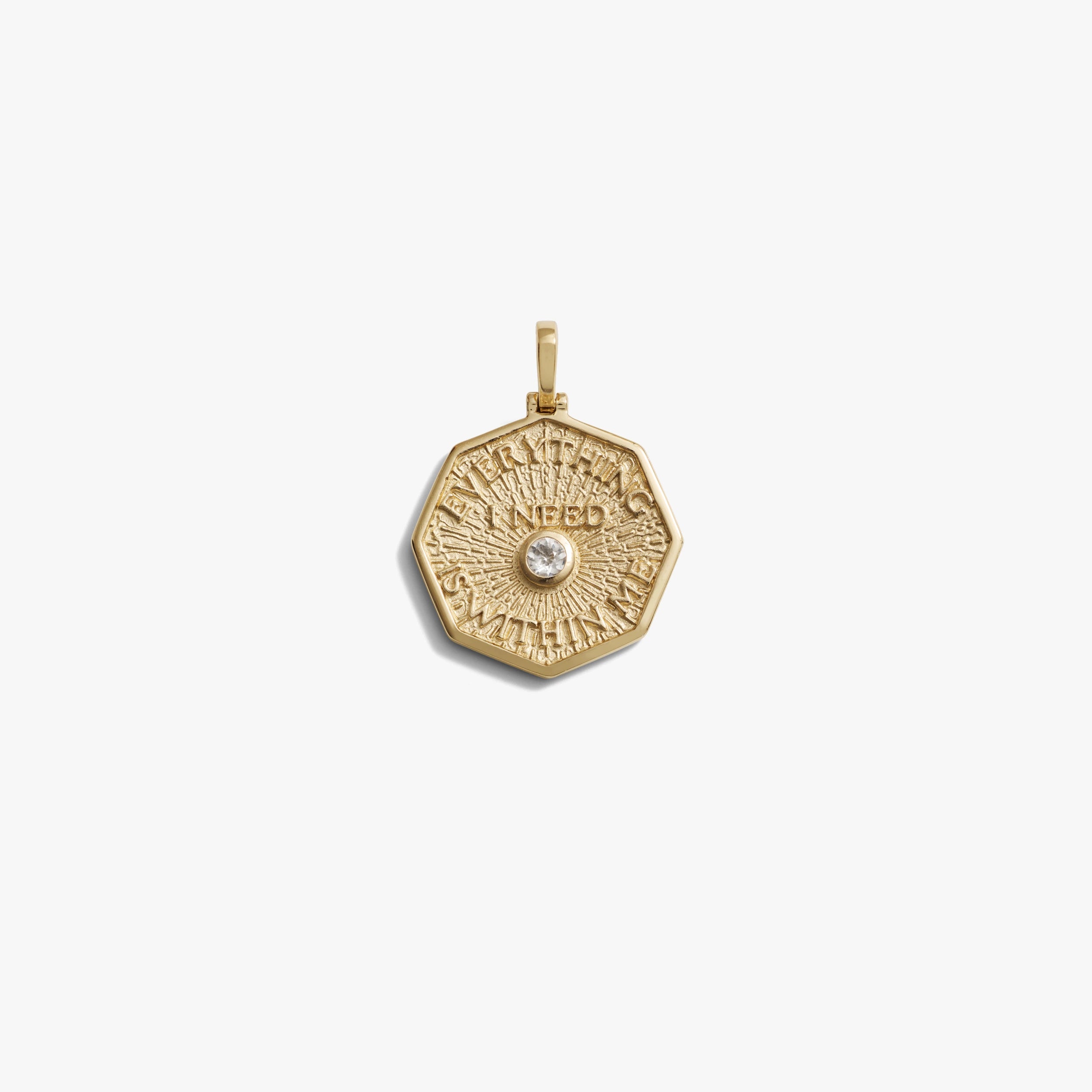 Awe Inspired Pendants 14K Yellow Gold Vermeil / Large Everything I Need is Within Me Affirmation Coin Pendant